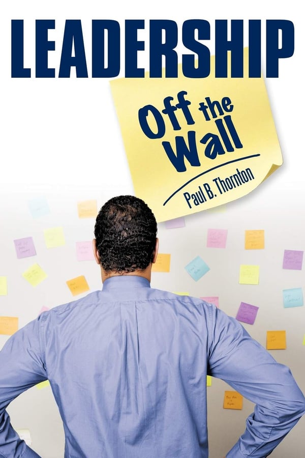 Cover of Leadership Off the Wall