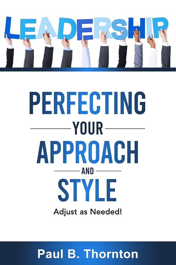 Cover of Leadership: Perfecting Your Approach